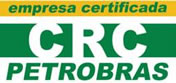 Empresa certificada CRC Petrobrás